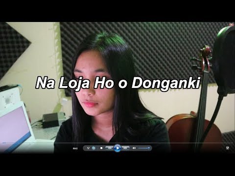 Na Loja Ho o Donganki - Buku Ende dan  Lagu Sion ( Cover by Nia Tobing )