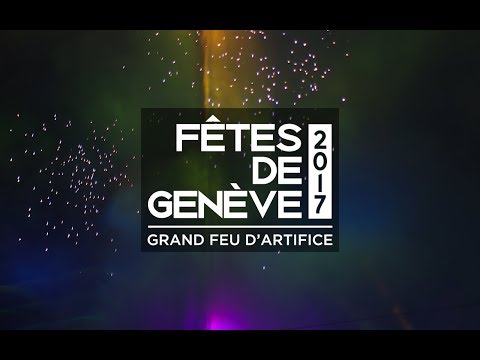 Grand Feu d'Artifice 2017 | Fêtes de Genève | AfterMovie | 2017