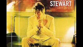 Rod Stewart - I can't deny it