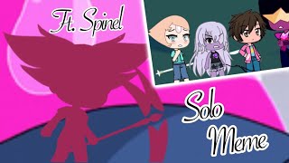 Solo meme  Gacha life  ft spinel from steven unive