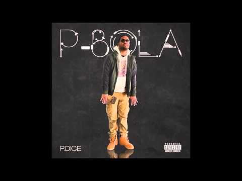 P.DICE - GROUND BREAKING (AUDIO)
