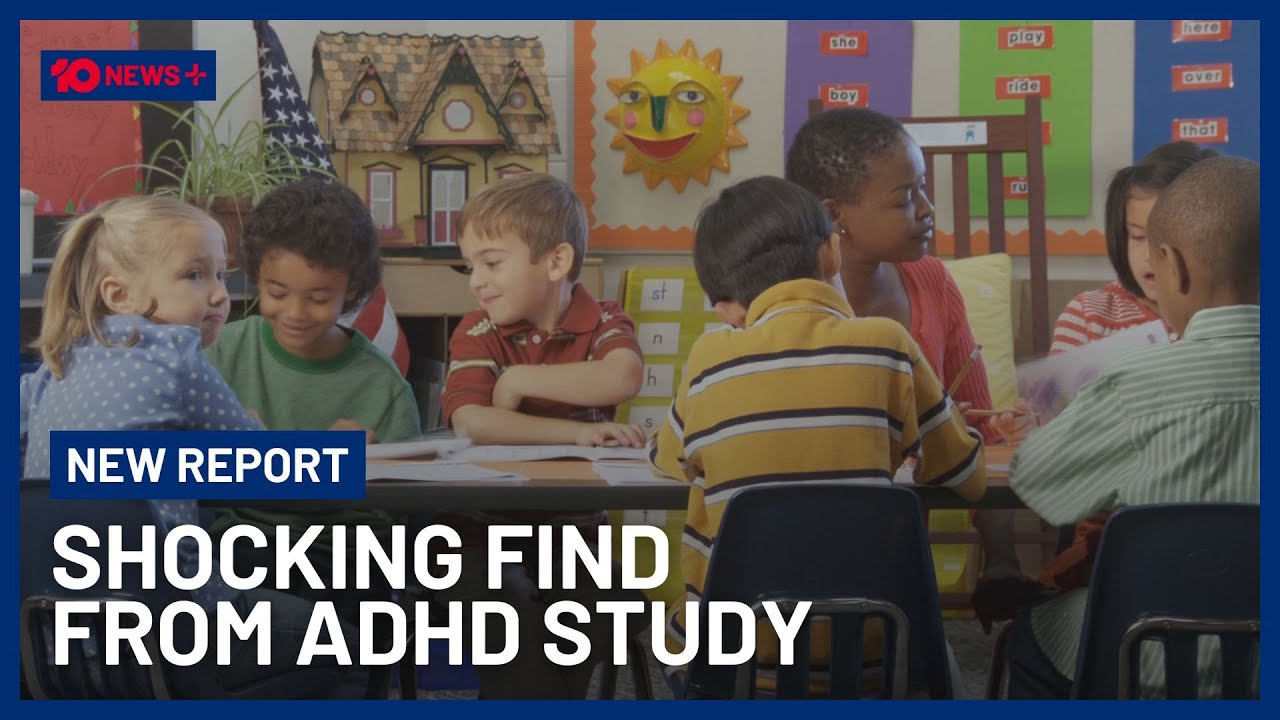Shocking Finding On Kids Taking ADHD Medication | 10 News+