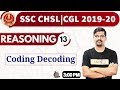 Class 13 SSC CHSL CGL 2019 20 REASONING Vinay Sir Coding Decoding