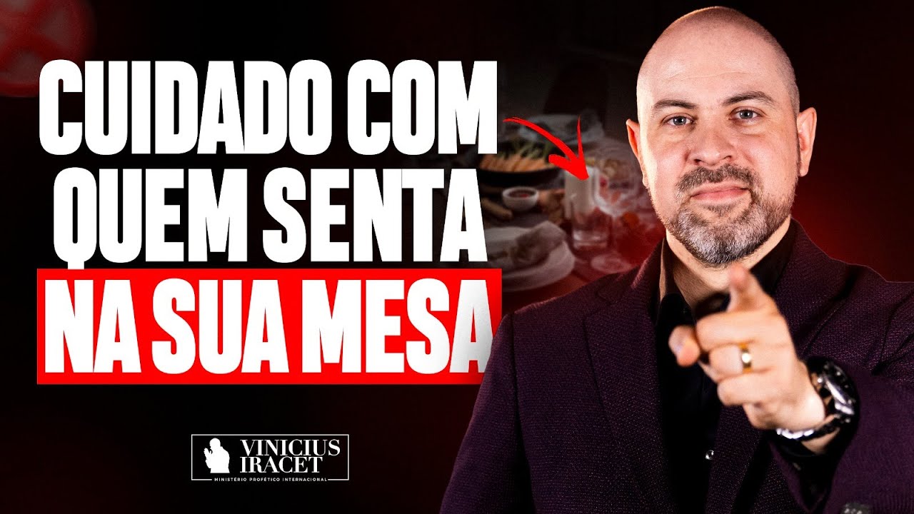 CUIDADO COM AS PESSOAS QUE SENTAM NA SUA MESA - @viniciusiracet2