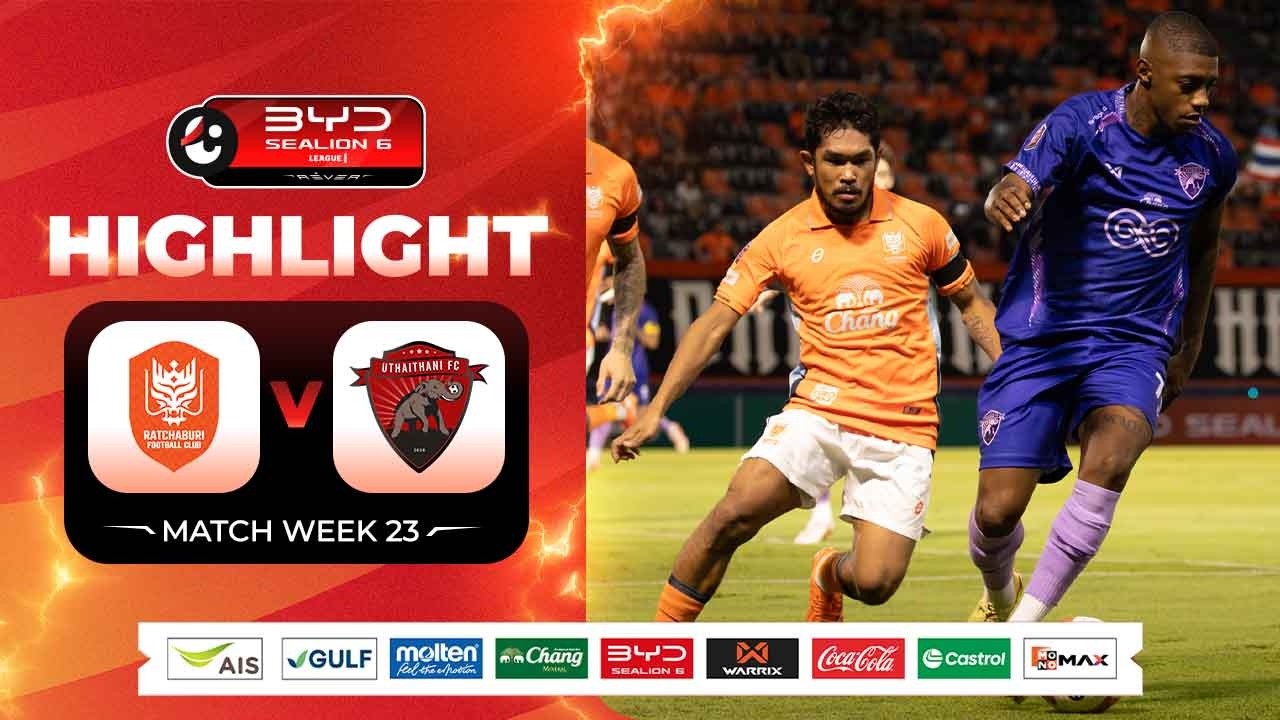 Ratchaburi vs Uthai Thani Highlights