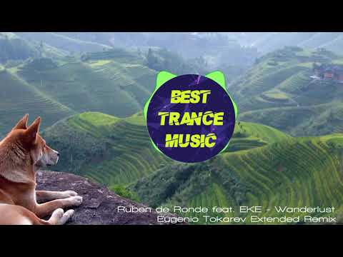 Ruben de Ronde feat. EKE - Wanderlust (Eugenio Tokarev Extended Remix)