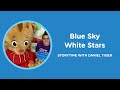 Storytime With Daniel Tiger Blue Sky White Stars