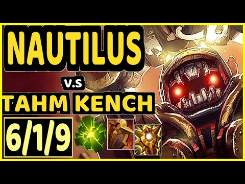 VANDER (NAUTILUS) vs TAHM KENCH - 6/1/9 KDA BOTTOM SUPPORT GAMEPLAY - EUW Ranked GRANDMASTER