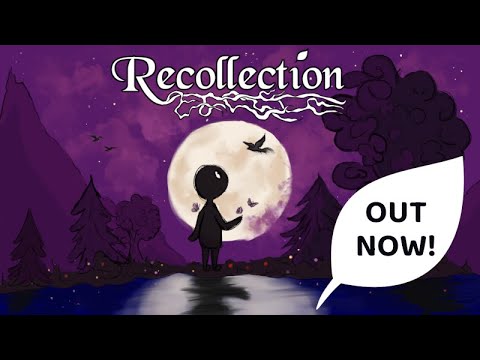 🌖 Recollection is OUT NOW! - Launch Trailer thumbnail