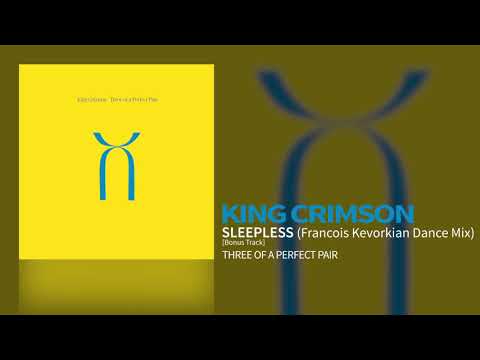 Videoclip de Sleepless (Francois Kevorkian dance mix) — King Crimson