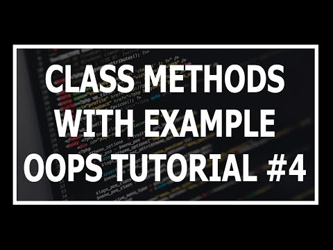 Hindi Class Methods In Python | Object Oriented Programming Using Python Tutorial 4
