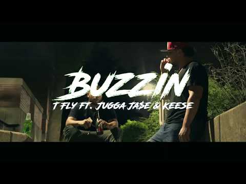 Buzzin' - T Fly Ft. Jugga Ja$e & Keese