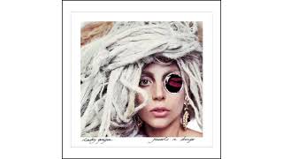 Lady Gaga Jewels N&#39; Drugs (feat. T.I., Too $hort &amp; Twista Official Audio