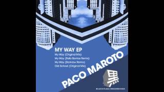 Paco Maroto - Old School (Original Mix) - BFR011