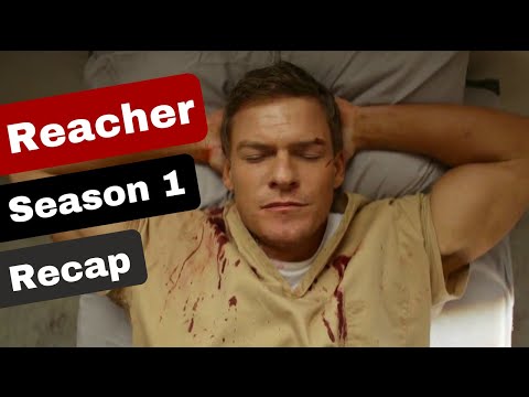 Reacher Season 1 Recap