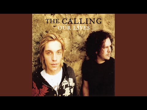 Download The Calling - Our Lives MP3