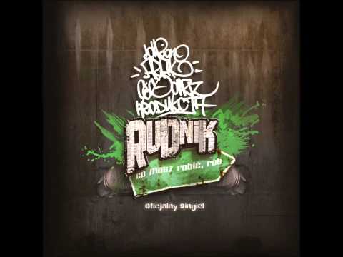 RuDniK! - Co Masz Robić, Rób