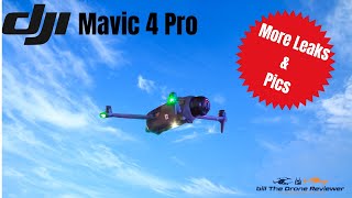 DJI Mavic 4 Pro More Leaks & Pics