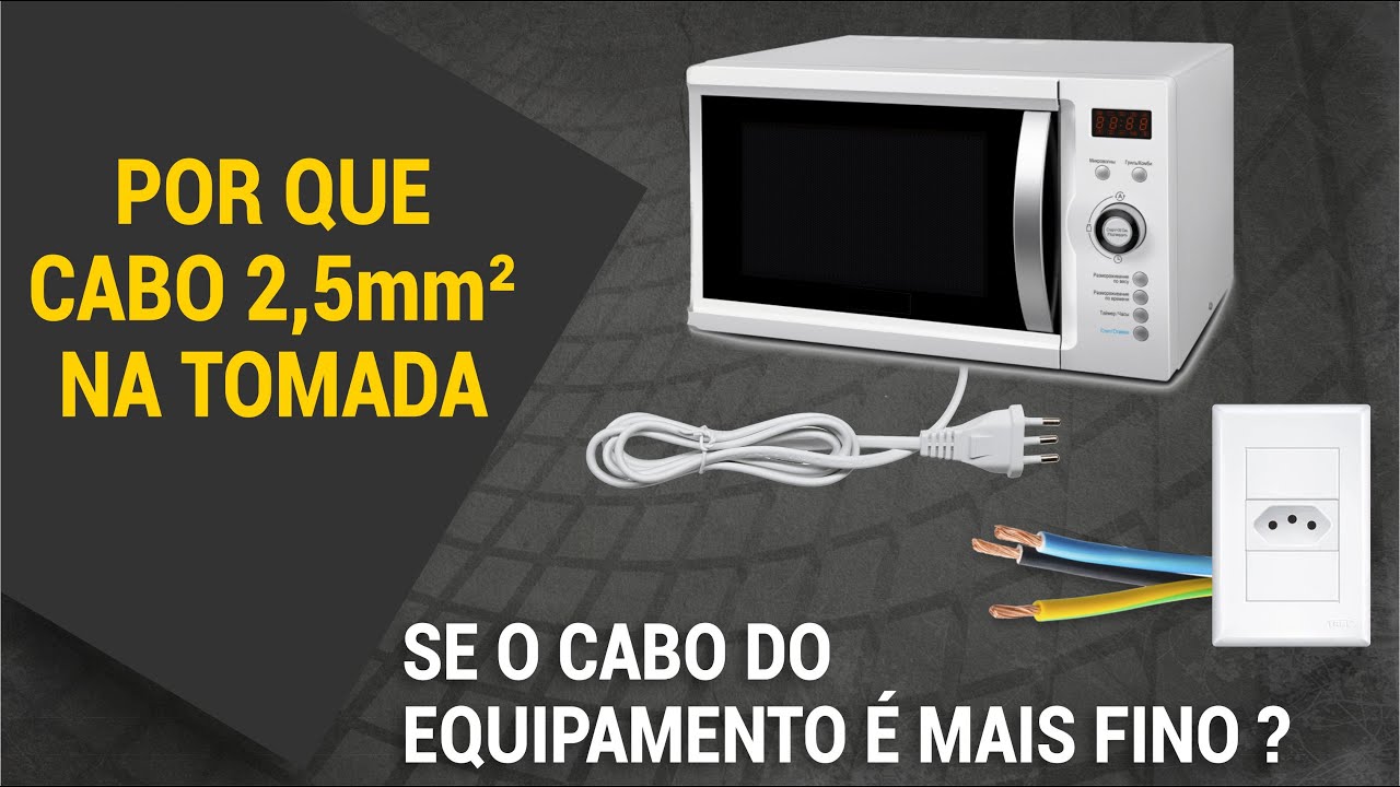 POR QUE USAR CABO 2,5mm² NA TOMADA SE O CABO DO EQUIPAMENTO É MAIS FINO