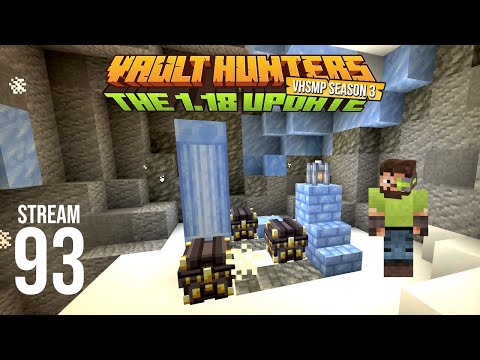 Vault Hunters SMP Season 3 - Stream 93 VOD - Vault Hunters 1.18