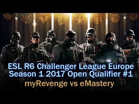[R6S] Quart de finale des qualifications Challenger League S1 Europe #1 : myRevenge e.V. vs eMastery