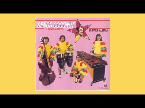 Señor Coconut - El Baile Aleman (A Latin Tribute to Kraftwerk)