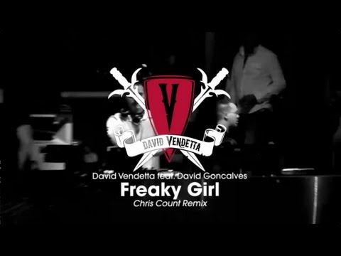 David Vendetta - Freaky Girl (Chris Count Remix)