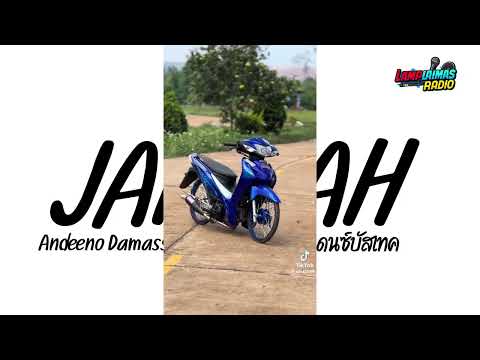 #เพลงแดนซ์ Andeeno Damassy & Georgya -  Jamilah  V.บัสเทคไทยรีมิกซ์ | LAMPLAIMAS RADIO 