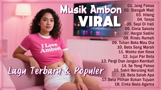 Download lagu Jang Paksa || Hilang || Tanya || Sepi Di Hati || Cinta Sakota || Rindu Rumah || TOP VIRAL LAGU AMBON mp3 Download lagu Jang Paksa || Hilang || Tanya || Sepi Di Hati || Cinta Sakota || Rindu Rumah || TOP VIRAL LAGU AMBON mp3