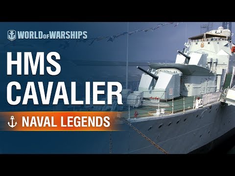 Naval Legends: HMS Cavalier | World of Warships]