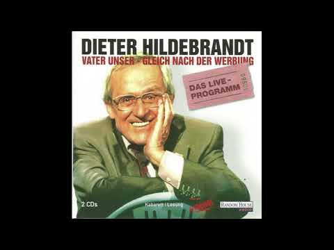 Dieter Hildebrandt - Vater unser, gleich nach der Werbung (2005)