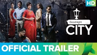 Goodnight City Official Trailer  Bengali Movie 201