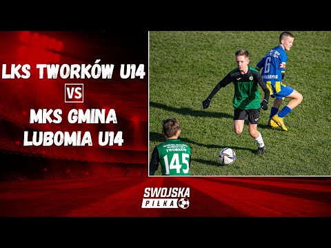 TRAMPKARZE: LKS TWORKÓW U14 - MKS GMINA LUBOMIA U14 (SKRÓT MECZU)