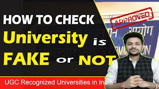 How to Check University is Fake or Not? || UGC Recognized universities in India