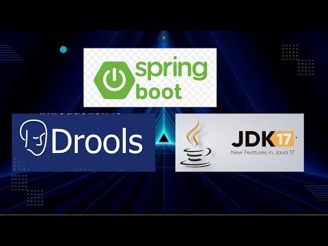 Simplify Decision Making with Drools 9, Java 17, and Spring Boot  | Dynamic Rules Engine Tutorial
