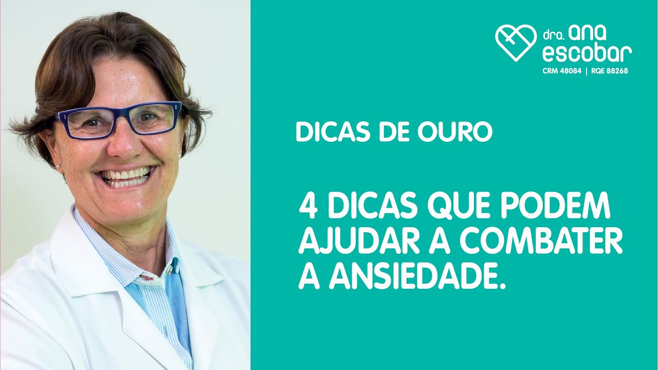 4 dicas que podem ajudar a combater a ansiedade.