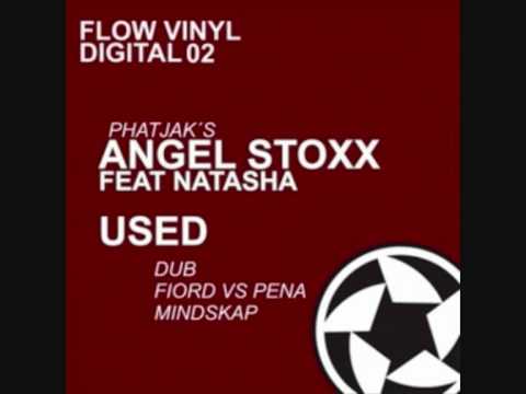 Angel Stoxx ft Natasha - Used (Mindskap remix).wmv