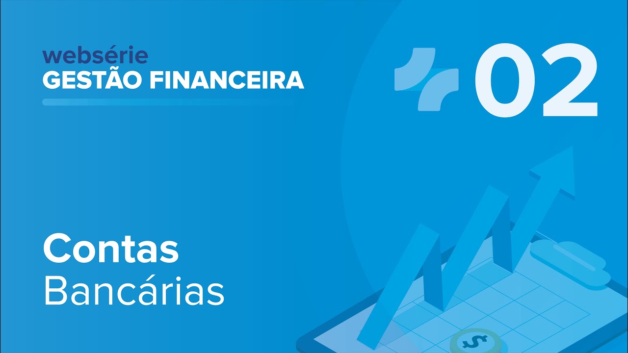 Aula 02: Gestão Financeira com iClinic – Contas Bancárias