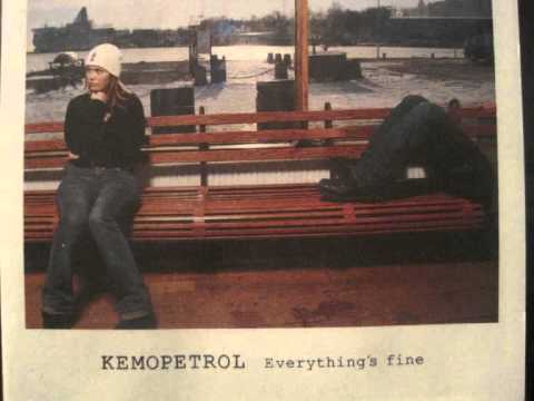 Kemopetrol - Everything Under Control