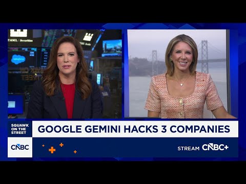 Watch: Google Gemini hacks three companies, CNBC Television