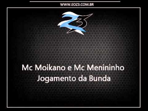 Mc Moikano e Mc Menininho - Jogamento da Bunda [DJ FELIPE ÚNICO]