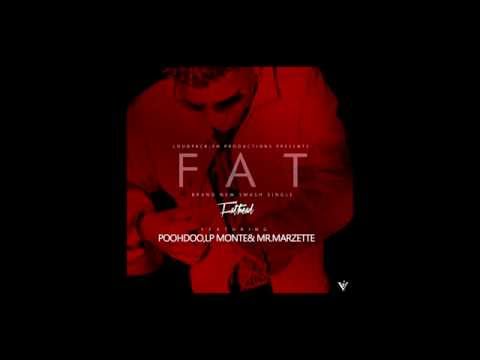 F.A.T. - Fathead Ft. PoohDoo LP Monte & Mr Marzette