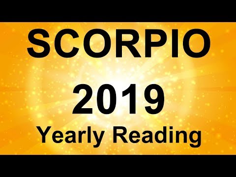 SCORPIO YEARLY READING ⭐️  2019  ⭐️ TIME TO SHINE!