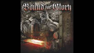 Bound for Glory - I Stood