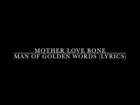 TAB By Andrew Dennis - Man of Golden Words by Andy Wood and Mother Love Bone.