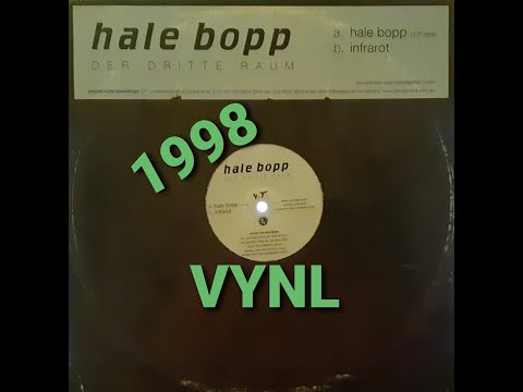 Der Dritte Raum - Hale Bopp (12'' Mix) - 1998 - [VYNL].