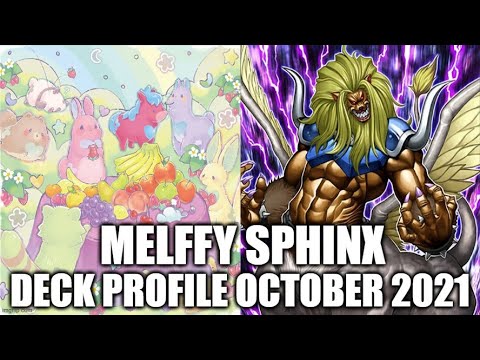 MELFFY SPHINX DECK PROFILE (OCTOBER 2021) YUGIOH!