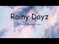 Rainy Dayz by Mary J. Blige feat Ja Rule (Lyrics)