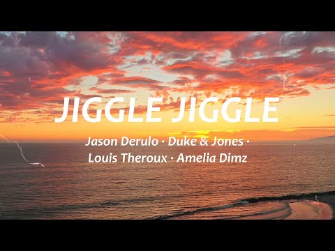 Jason Derulo, Duke & Jones, Louis Theroux - Jiggle Jiggle (Lyrics) ft. Amelia Dimz