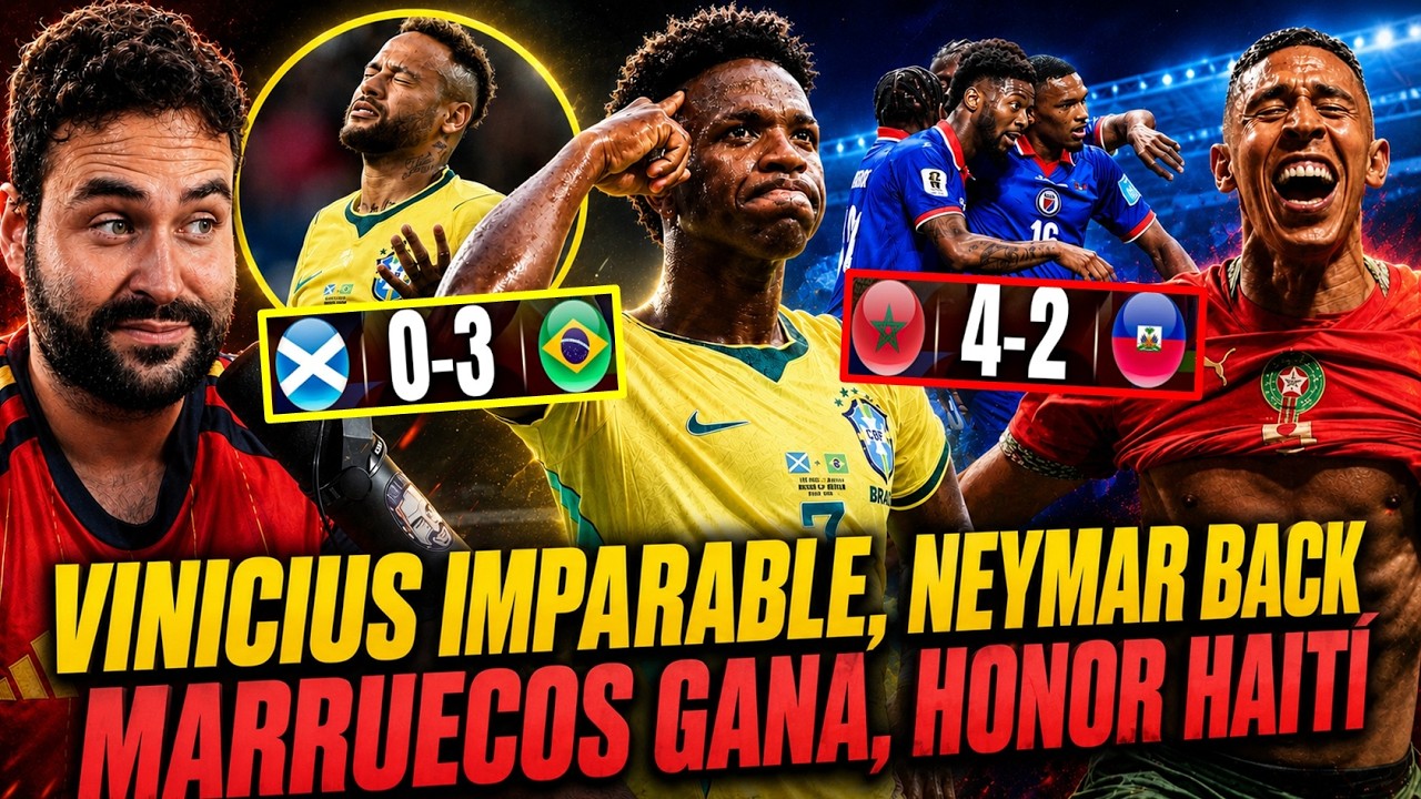 VINICIUS IMPARABLE con DOBLETE ¡VOLVIÓ NEYMAR JR! BRASIL 1º y MARRUECOS 2º ¡HONOR HAITÍ!